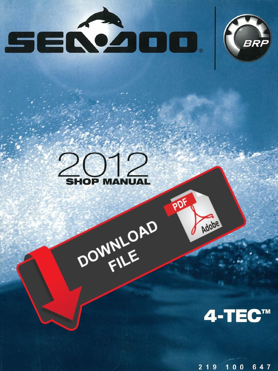 Sea-Doo 2012 GTX 155 Jetski Personal Watercraft Service Manual