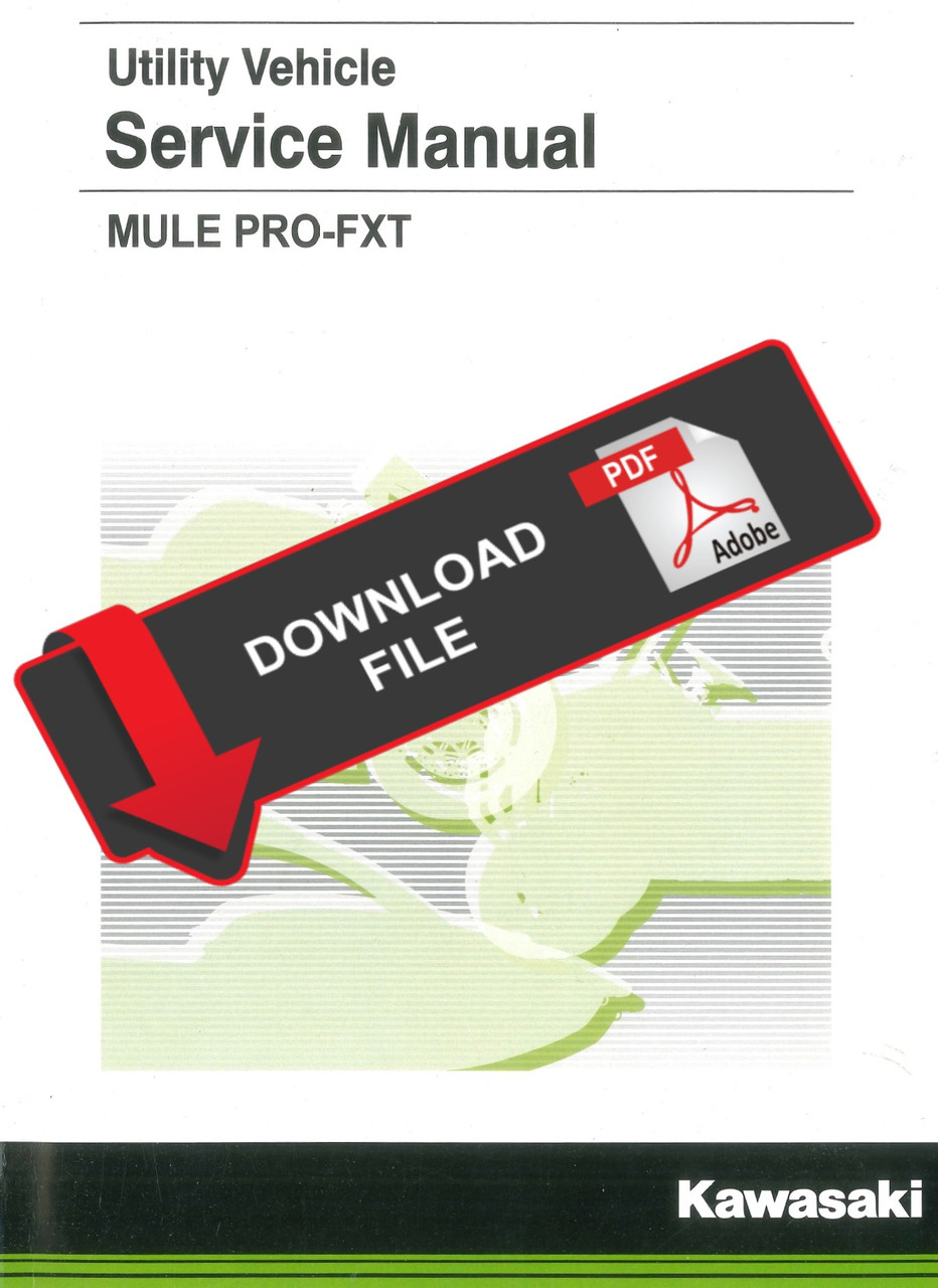 Kawasaki 2018 Mule Pro-FXT Ranch Edition Service Manual