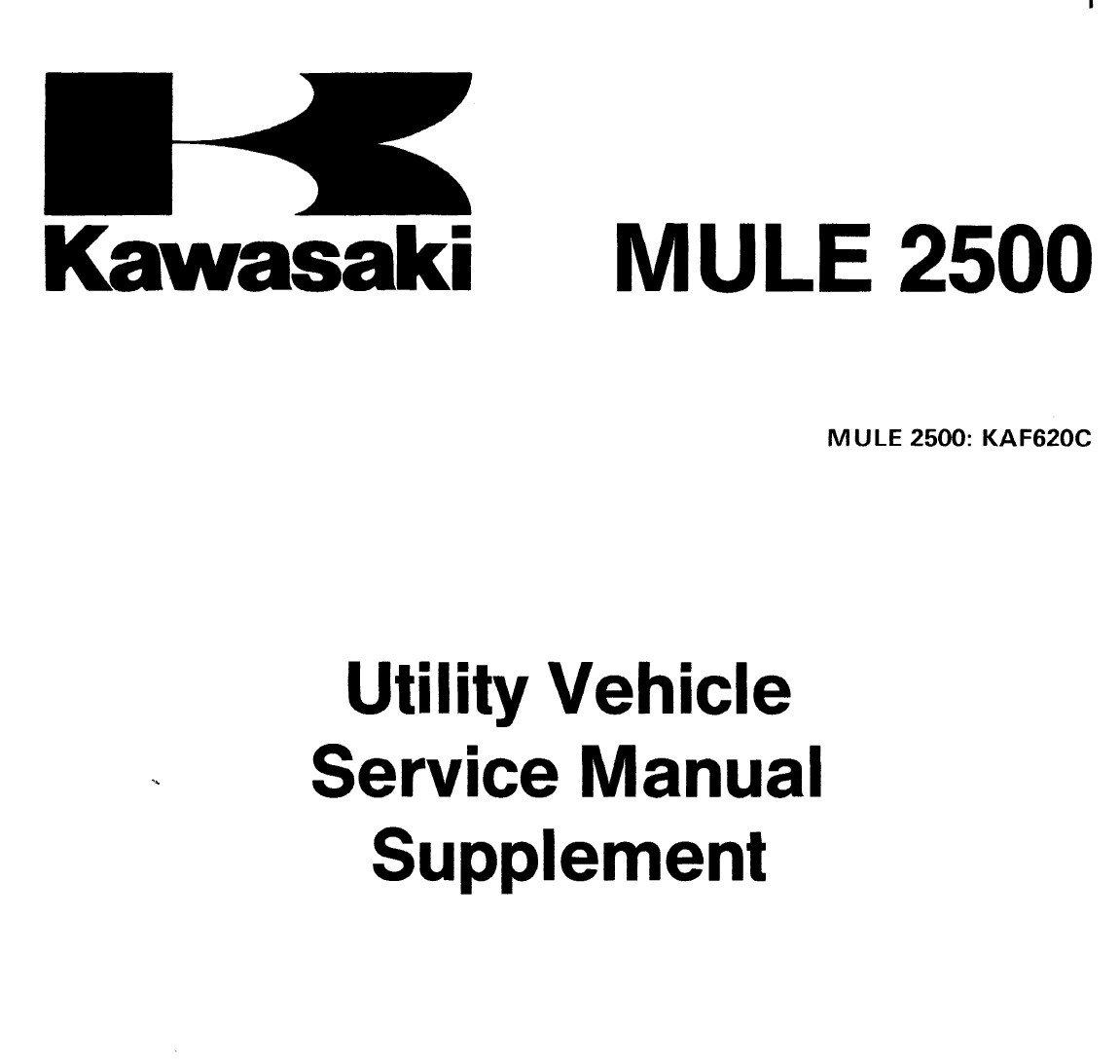 Kawasaki KR250 サービスマニュアル Kawasaki 1999 Mule 2520 Service Manual