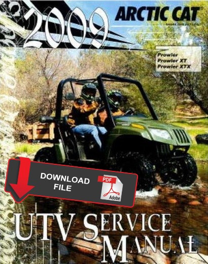 Arctic Cat 2009 Prowler XTX 700 H1 EFI 4x4 Service Manual