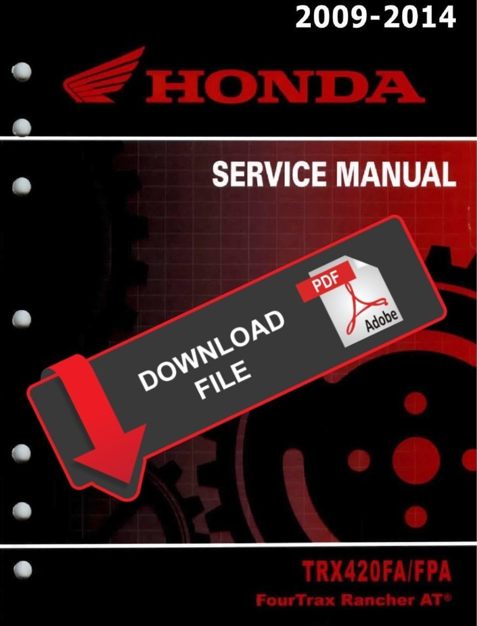 Honda 2013 TRX 420 FPA Service Manual