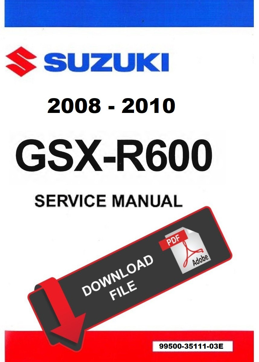 Suzuki 2010 GSX-R 600 Service Manual