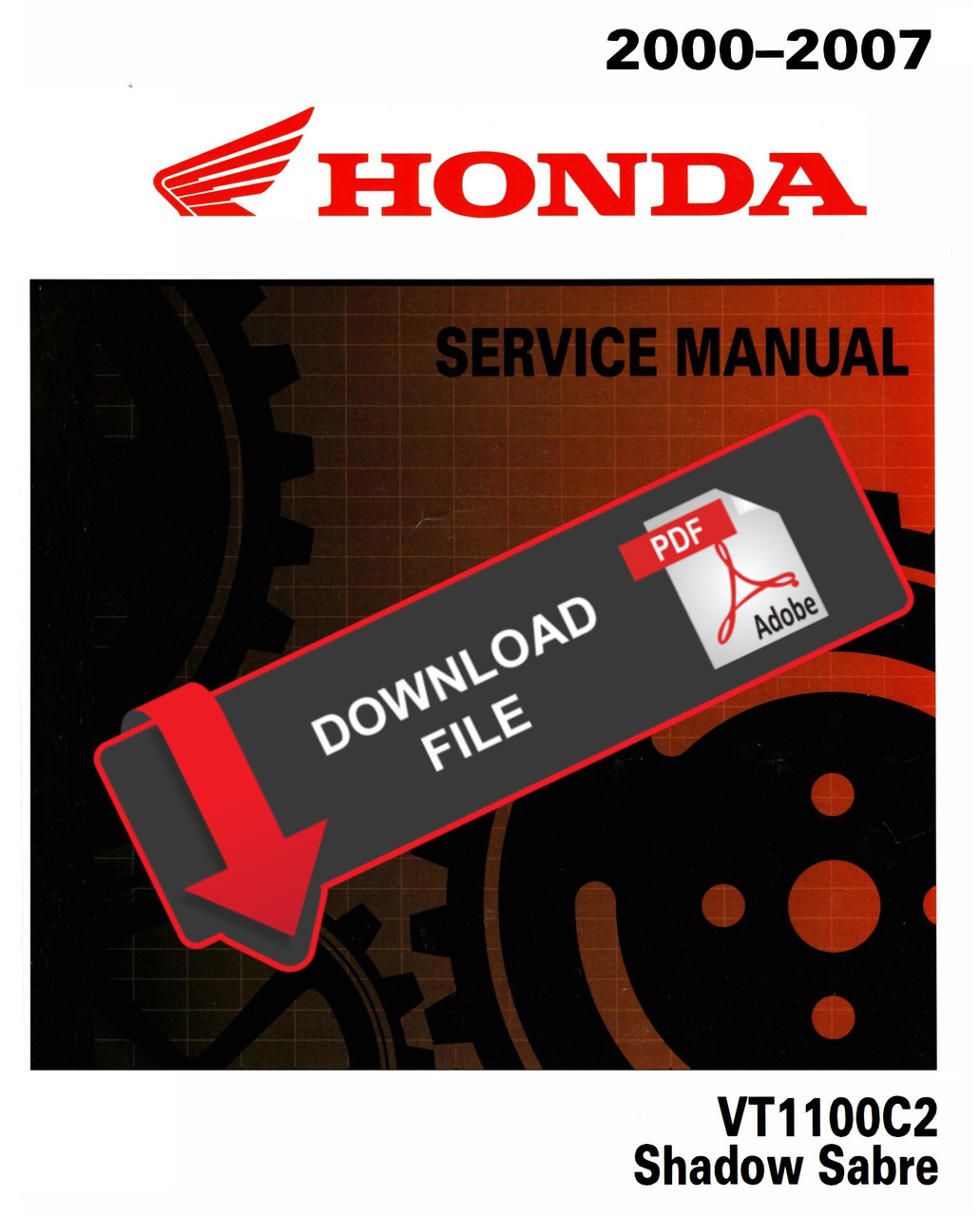 Honda 2007 VT1100C2 Shadow Sabre Service Manual