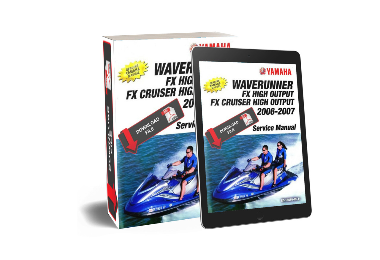 Yamaha 2006 Waverunner FX Cruiser High Output Service Manual