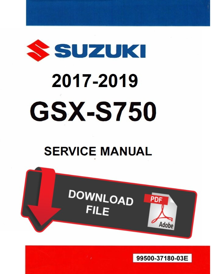 Suzuki 2017 GSX-S 750 Service Manual