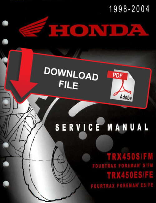 Honda 1999 TRX 450 Fourtrax Foreman Service Manual