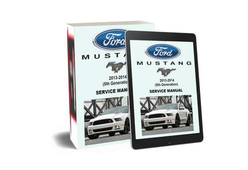 Ford 2013 Mustang GT Service Manual