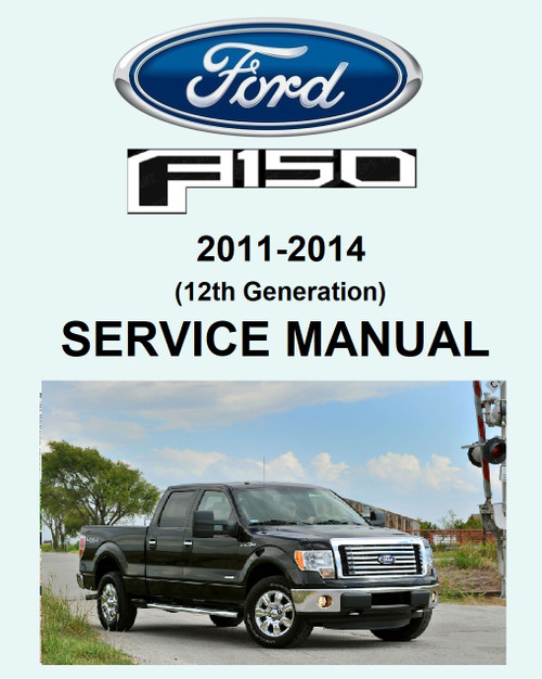 Ford 2011 F150 Service Manual