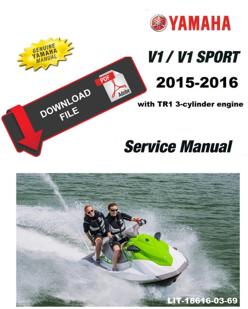 Yamaha 2015 Waverunner V1 with TR 1 engine Service Manual