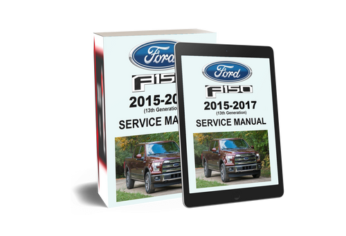 Ford 2015 F150 King Ranch Service Manual