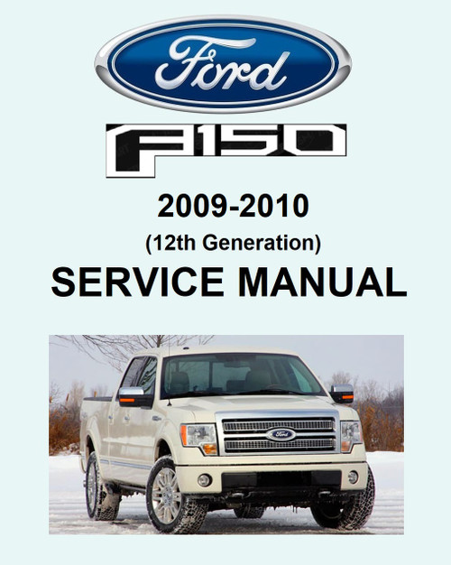 Ford 2010 F150 5.4L Service Manual
