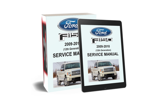 Ford 2010 F150 Platinum 2WD SuperCrew Service Manual