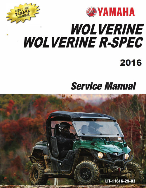 Yamaha 2016 Wolverine R-Spec Hunter Service Manual