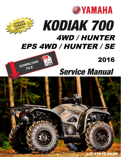 Yamaha 2016 Kodiak 700 EPS 4WD Service Manual
