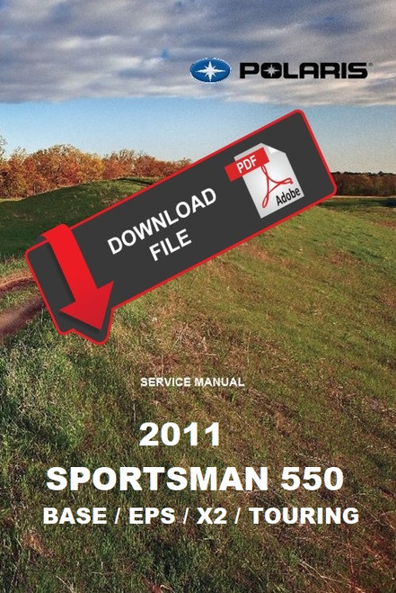 Polaris 2011 Sportsman 550 EPS Service Manual