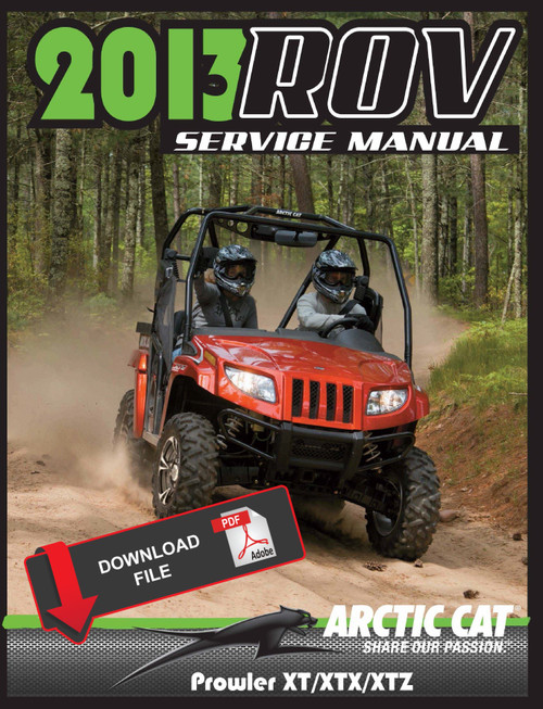 Arctic Cat 2013 Prowler 550 XT Service Manual