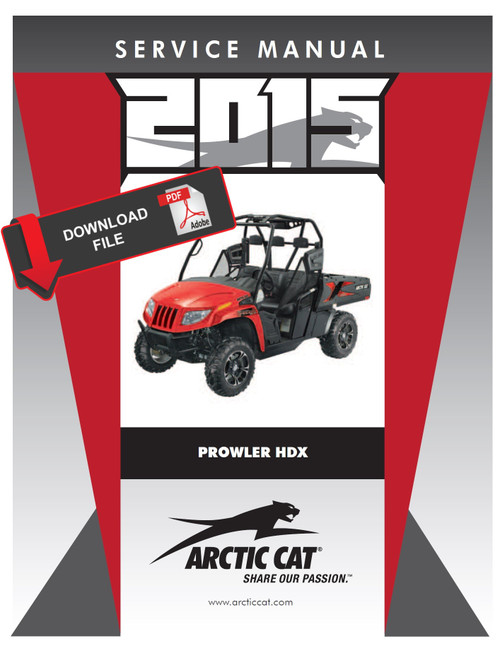 Arctic Cat 2015 Prowler 500 HDX Service Manual