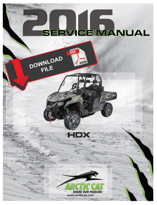 Arctic Cat 2016 HDX 700 SE Hunter Edition Service Manual