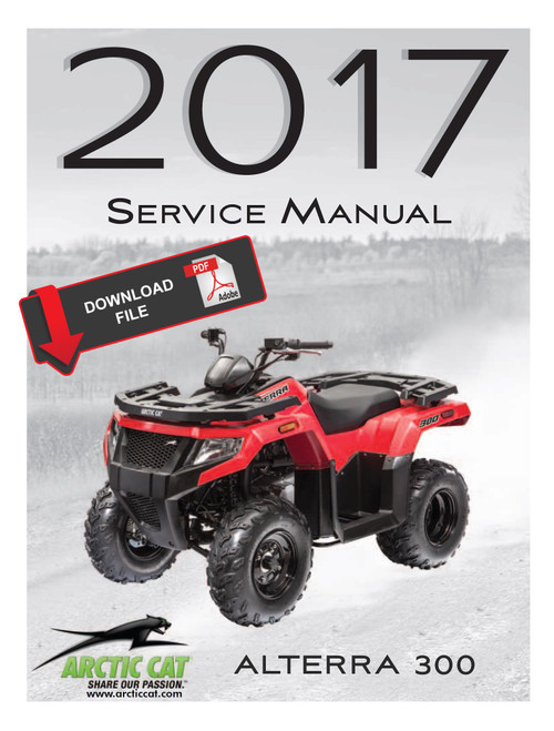 Arctic Cat 2017 Alterra 300 Service Manual