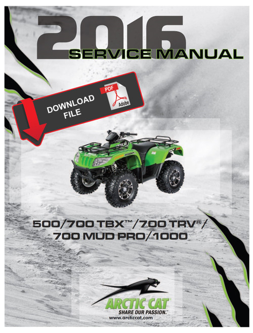 Arctic Cat 2016 ATV 700 MudPro Limited Service Manual