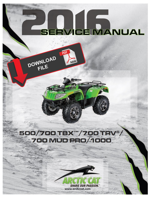 Arctic Cat 2016 ATV 700 TBX SE Service Manual