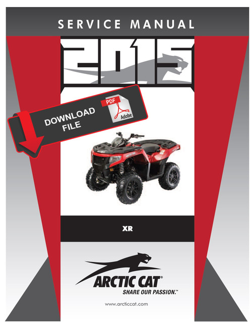 Arctic Cat 2015 XR 700 Limited Service Manual