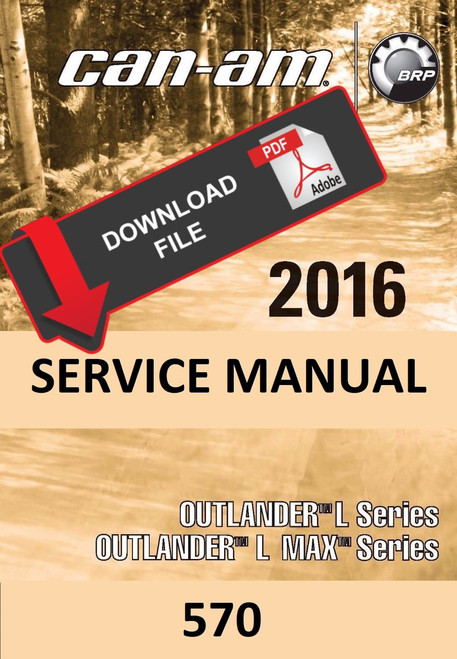 Can-Am 2016 Outlander L 570 Mossy Oak Service Manual