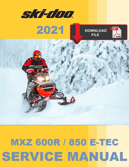 Ski-Doo 2021 MXZ X-RS 850 E-TEC Service Manual