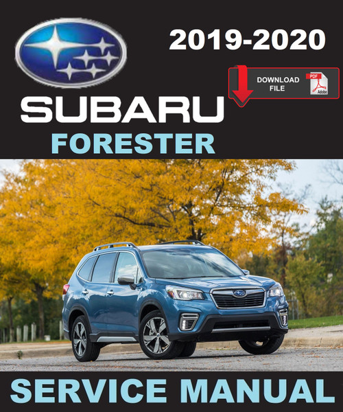 Subaru 2019 Forester Limited Service Manual