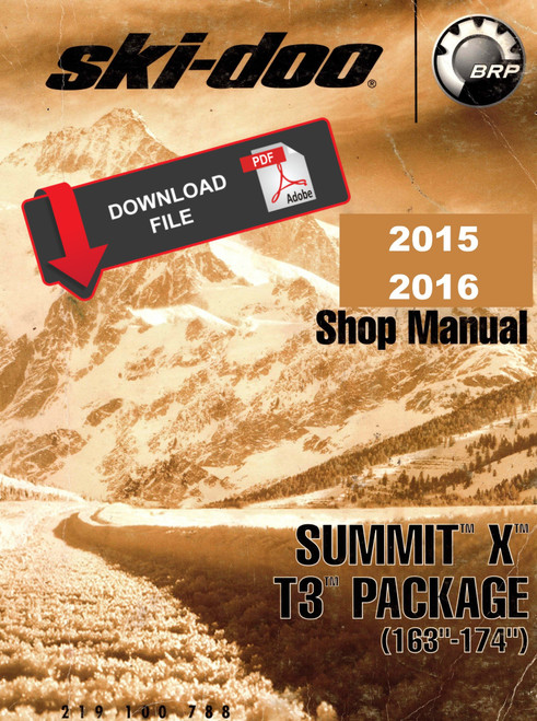 Ski-Doo 2016 Summit X T3 Package 800R E-TEC Service Manual