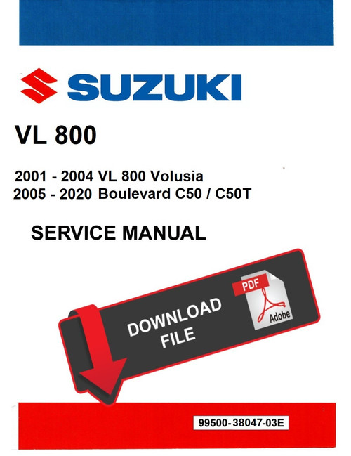 Suzuki 2011 Boulevard C50 C50T C50C Service Manual