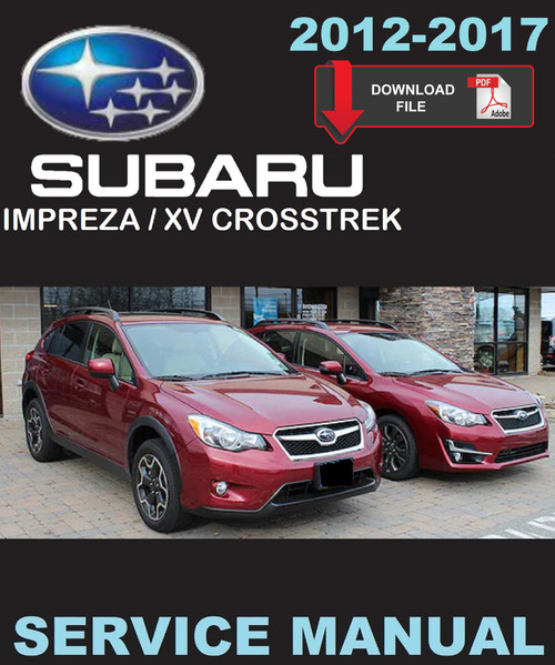 Subaru 2017 Crosstrek 2.0i Service Manual