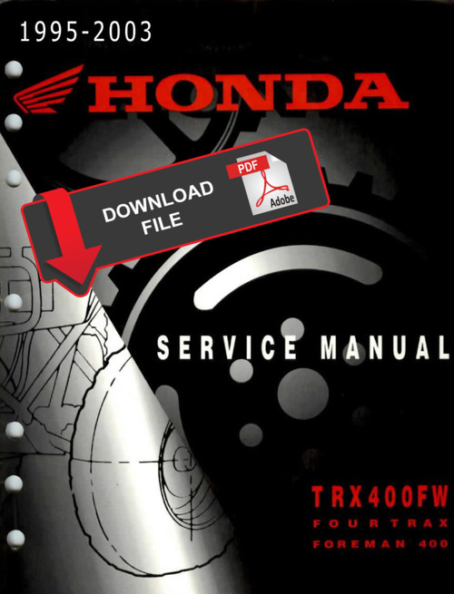 Honda 2003 TRX 400FW Service Manual