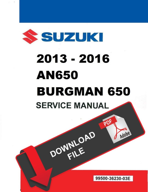 Suzuki 2015 Burgman 650 AN650 Service Manual