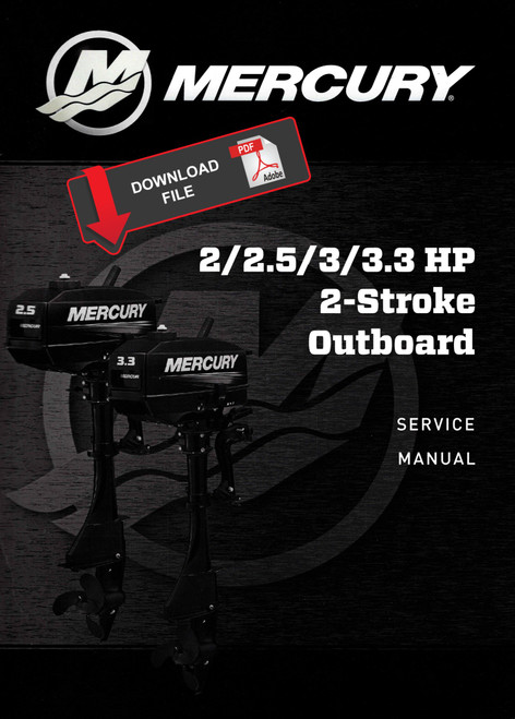 Mercury 2-Stroke 2.5 HP Outboard Motor Service Manual