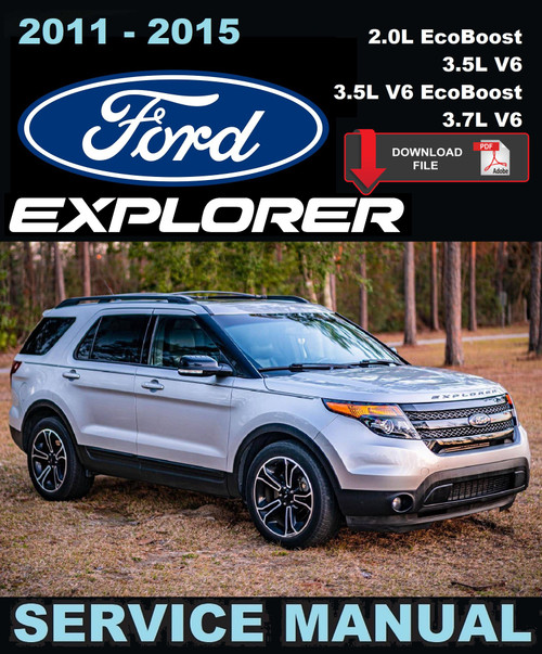 Ford 2015 Explorer 3.5L V6 Service Manual