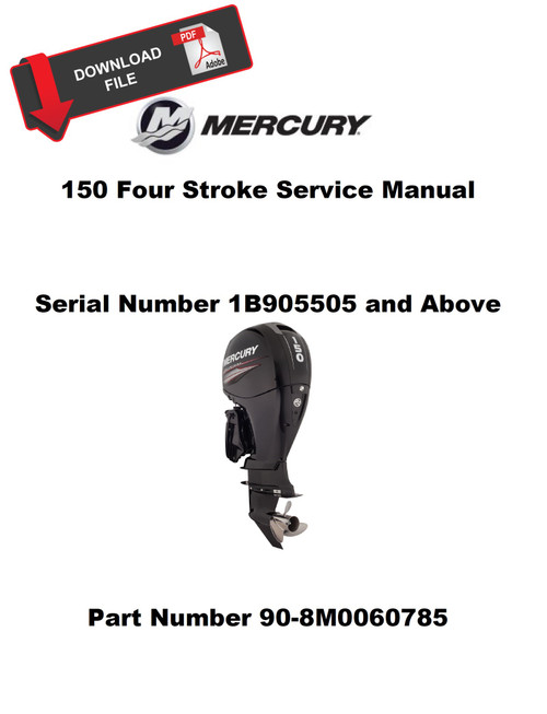 Mercury 4-Stroke 150 HP Outboard Motor Service Manual