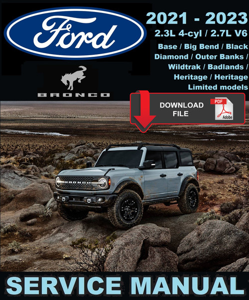 Ford 2022 Bronco Heritage Limited Service Manual