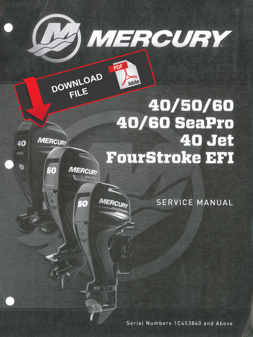 Mercury 4-Stroke 60 HP EFI Outboard Motor Service Manual