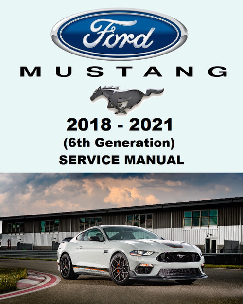 Ford 2019 Mustang 5.2L V8 Supercharged Service Manual