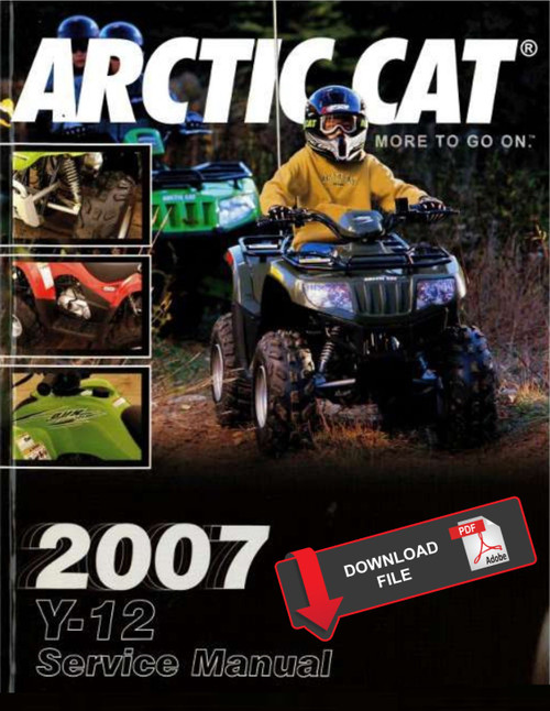Arctic Cat 2007 Y-12 ATV Service Manual