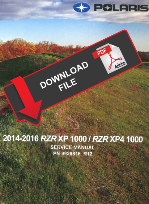 Polaris 2016 RZR XP 1000 High Lifter Service Manual