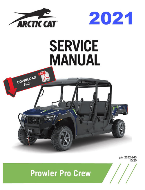 Arctic Cat 2021 Prowler Pro Crew Ranch Edition Service Manual