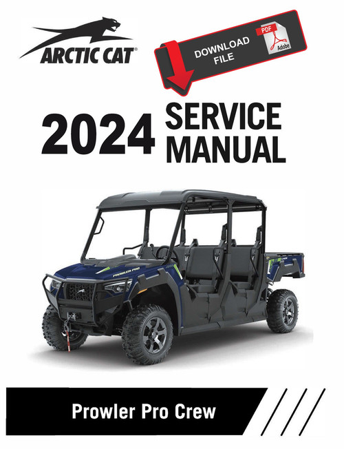 Arctic Cat 2024 Prowler Pro Crew EPS Service Manual