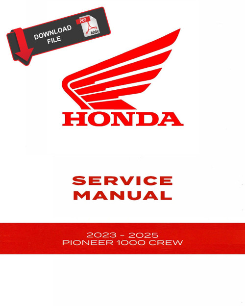 Honda 2024 Pioneer 1000-6 Crew Service Manual Honda 2024 Pioneer 1000-6 Crew Service Manual
