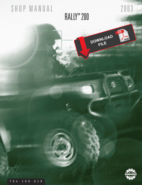 Bombardier 2003 Rally 200 Service Manual