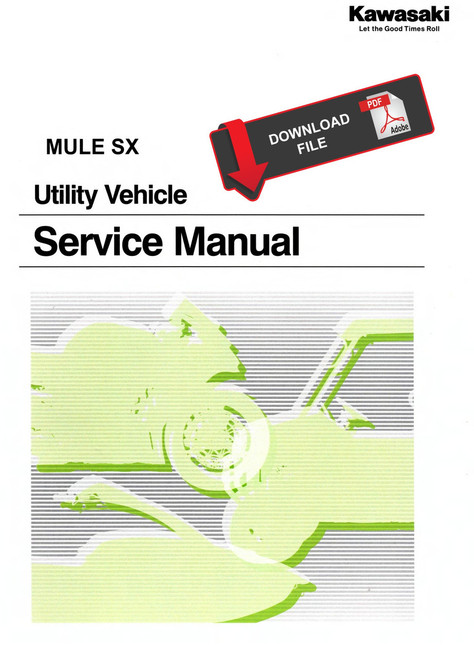 Kawasaki 2024 Mule SX Carbureted Service Manual