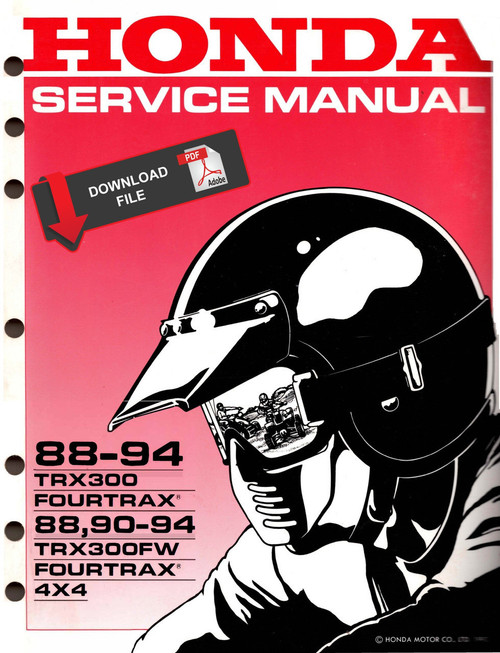 Honda 1991 TRX 300 FW Service Manual