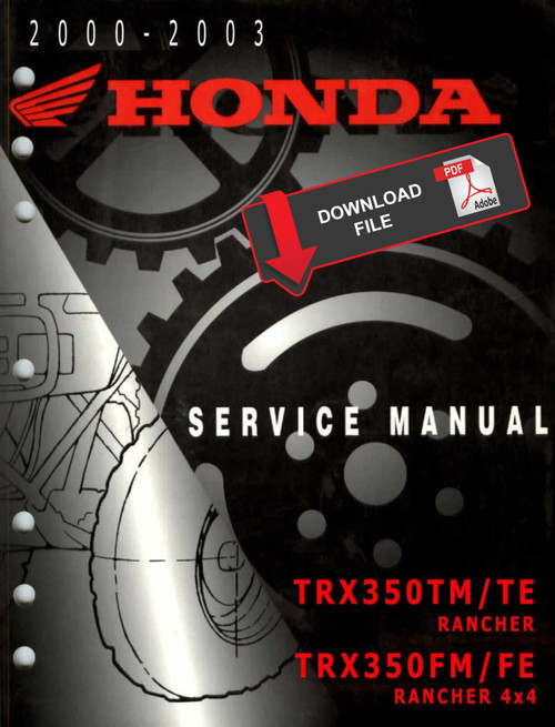 Honda 2000 Rancher 350 Service Manual