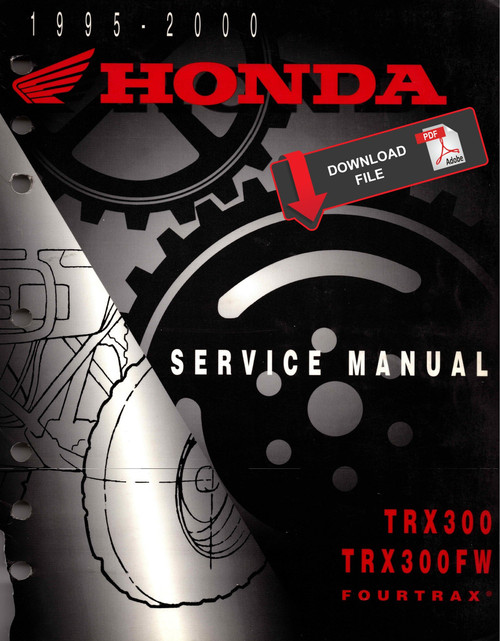 Honda 1995 TRX 300 FW Service Manual